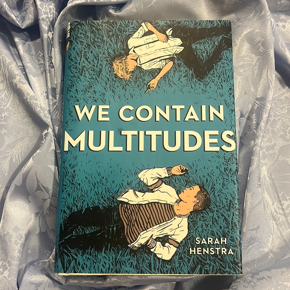 We Contain Multitudes - Sarah Henstra